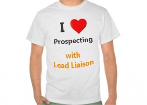 I Love Prospecting with Lead Liaison